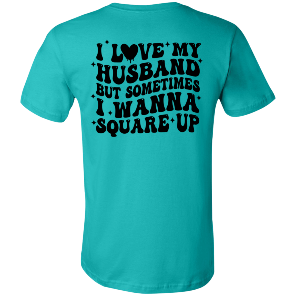 Husband Square Up Short-Sleeve T-Shirt