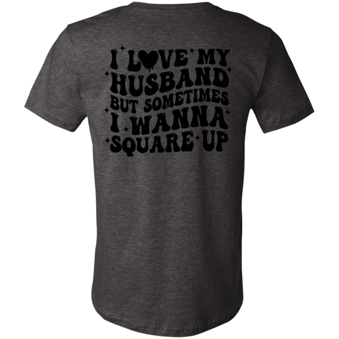 Husband Square Up Short-Sleeve T-Shirt