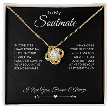 To My Soulmate - Last Everything