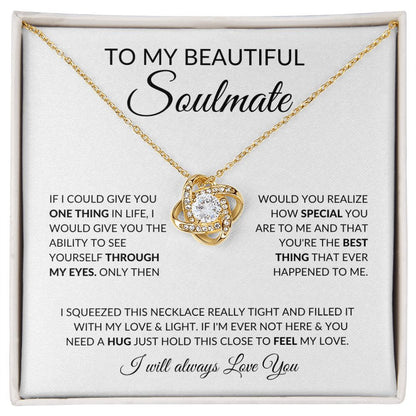 To My Beautiful Soulmate-One Thing in Life