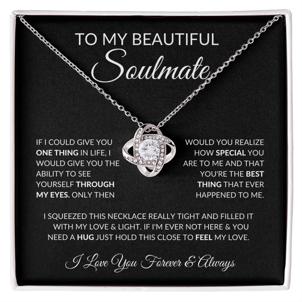 To My Beautiful Soulmate -One Thing In Life