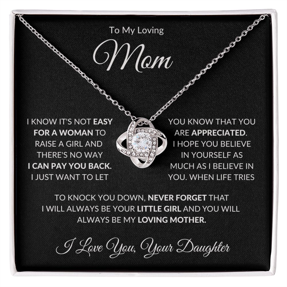 To My Loving Mom from Daughter Love Knot Necklace