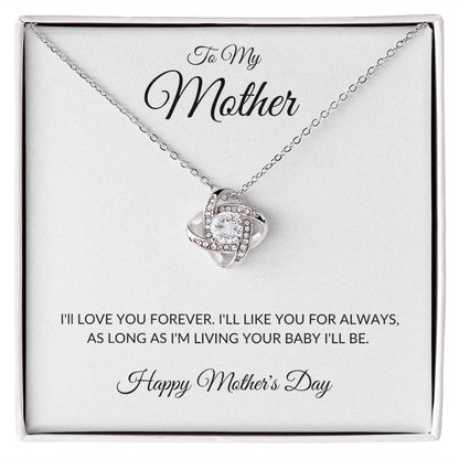 To My Mother Love You Forever Love Knot Necklace