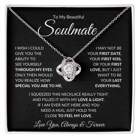 To My Beautiful Soulmate - Love Knot - Eyes