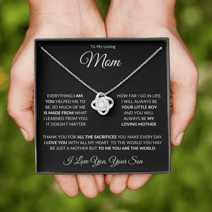 To My Loving Mom from Son Love Knot Necklace