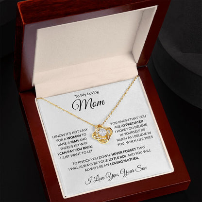 To My Loving Mom from Son Love Knot Necklace