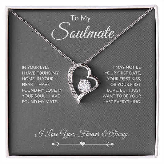 To My Soulmate - Last Everything