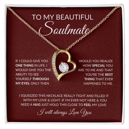 To My Beautiful Soulmate - One Thing In Life